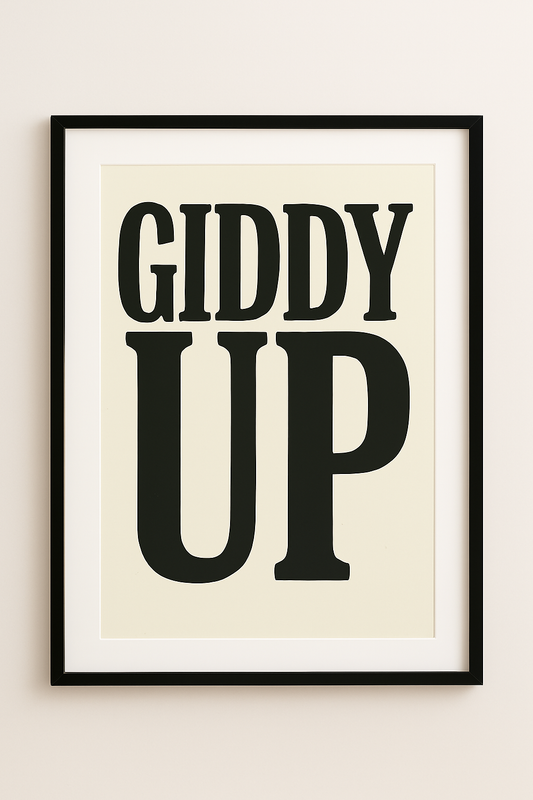 Western art print titled GIDDY UP – rustic wall decor by Frontier Prints, inspired by cowboy culture and desert landscapes.