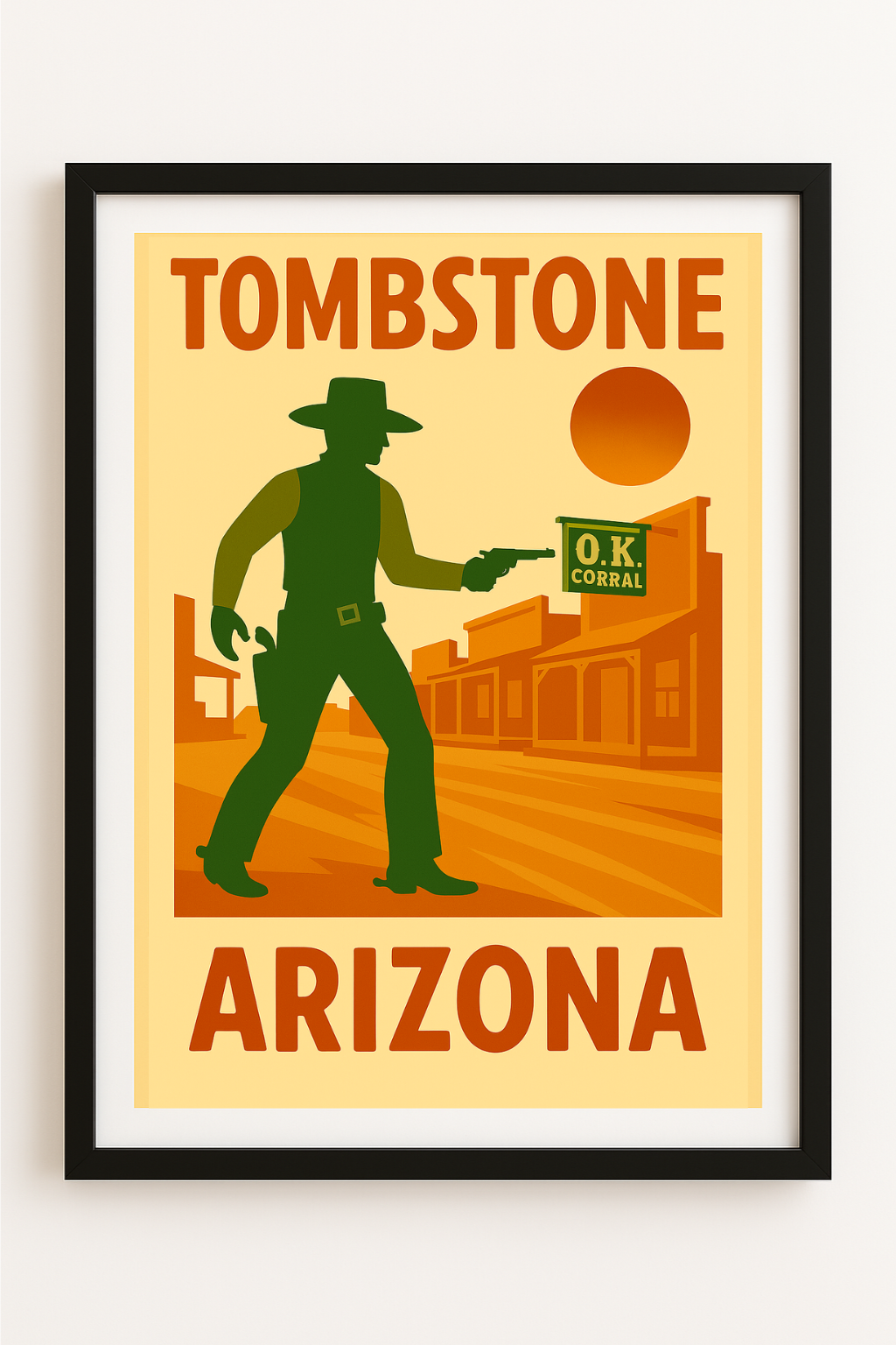 Western art print titled Tombstone - O.K. Corral – rustic wall decor by Frontier Prints, inspired by cowboy culture and desert landscapes.